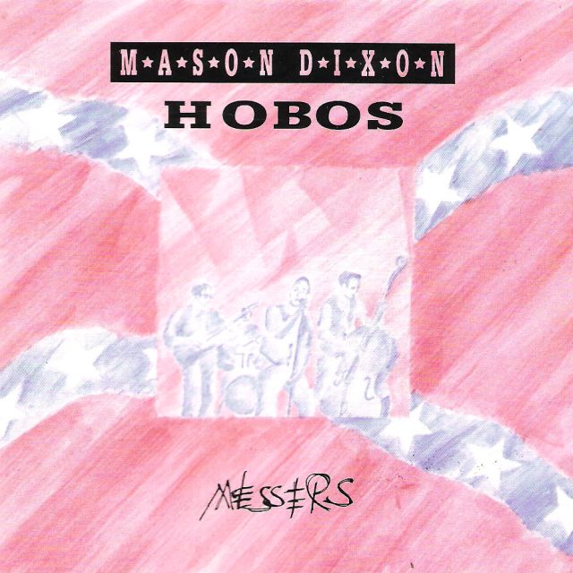 CD - Mason Dixon Hobos - Messers