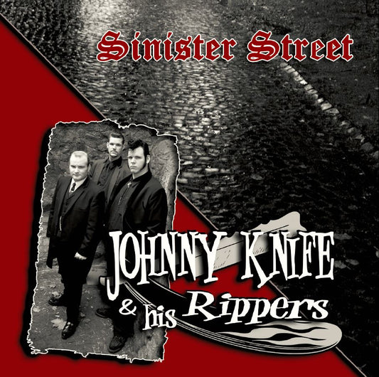 CD - Johnny Knife & His Rippers - Sinister Street