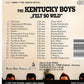 CD - Kentucky Boys - Felt So Wild