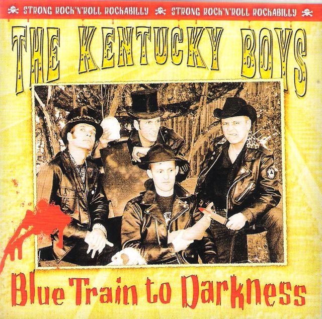 CD - Kentucky Boys - Blue Train To Darkness