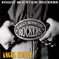 CD - Foggy Mountain Rockers - Angel Heart