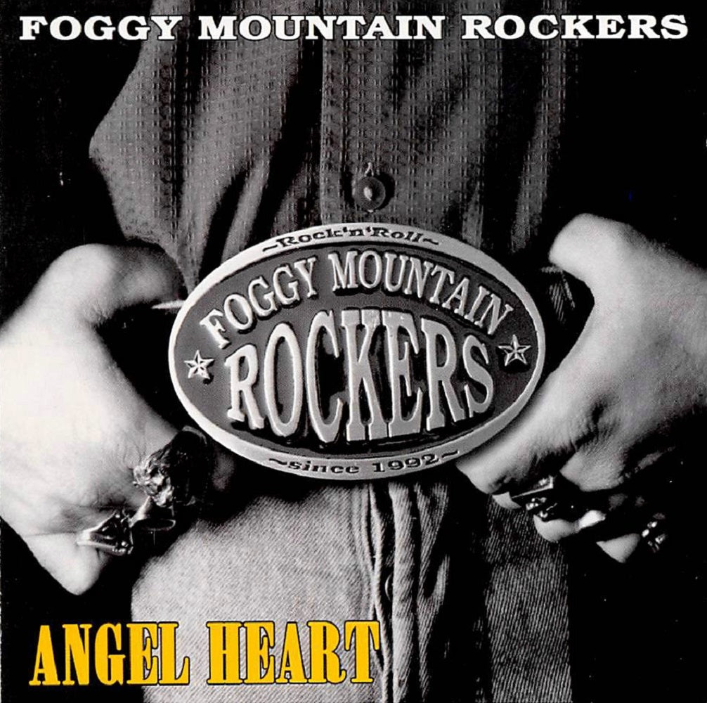 CD - Foggy Mountain Rockers - Angel Heart