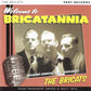 CD - Bricats - Welcome To Bricatannia