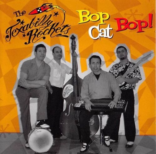 CD - Texabilly Rockets - Bop Cat Bop