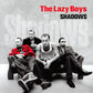 CD - Lazy Boys - Shadows