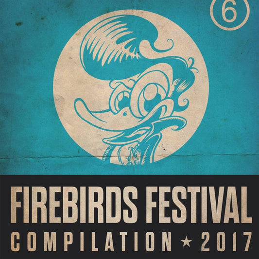 CD - VA - Firebirds Festival Compilation 2017