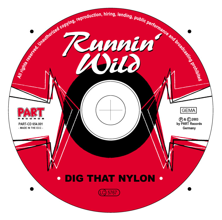 CD - Runnin Wild - Dig That Nylon