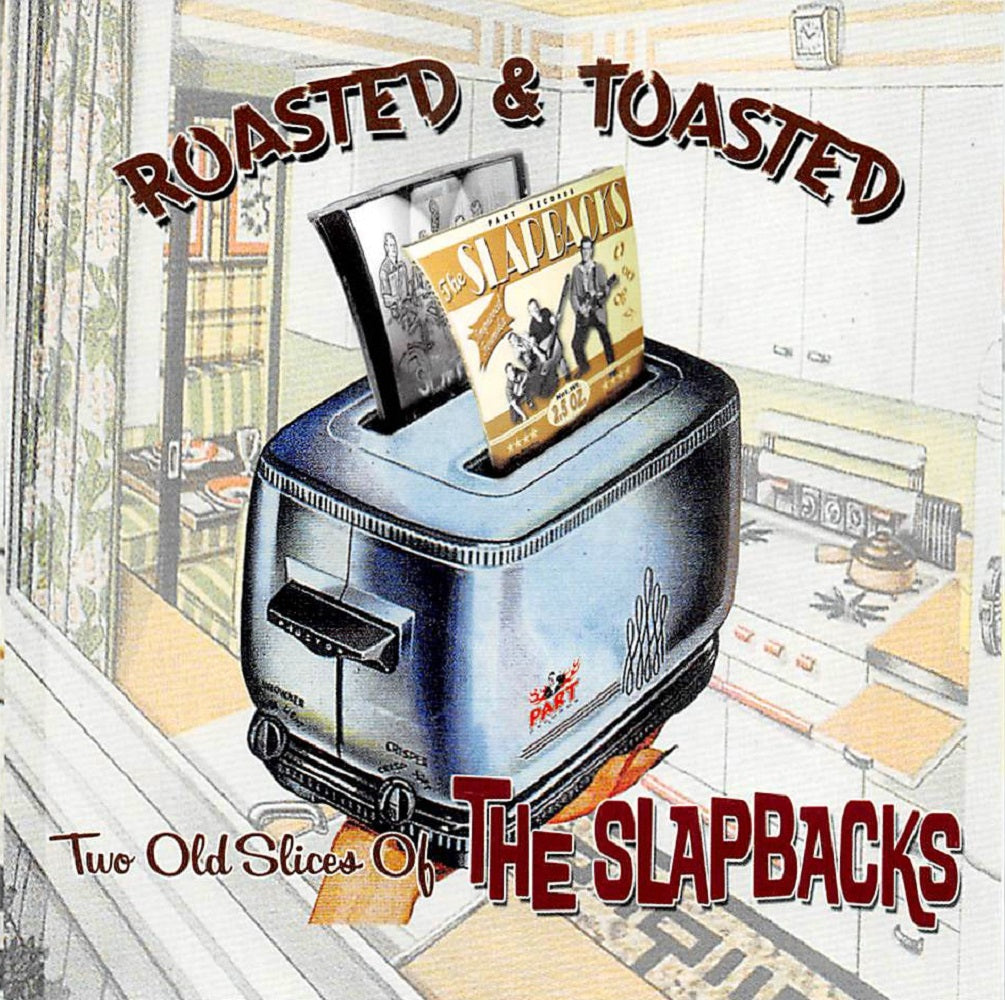 CD - Slapbacks - Roasted And Toasted - Best Of