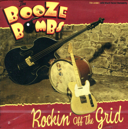 CD - Booze Bombs - Rockin' Off The Grid