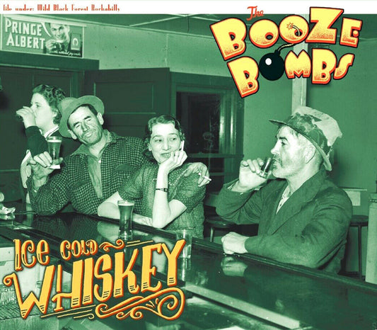 CD - Booze Bombs - Ice Cold Whiskey