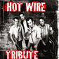 CD - Hot Wire - Tribute