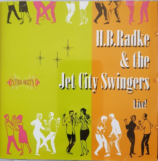 CD - H.B.Radke & The Jet City Swingers