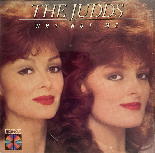 CD - Judds - Why Not Me