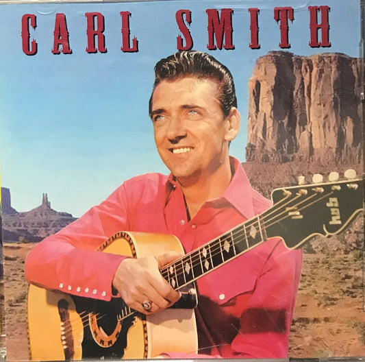 CD - Carl Smith - Famous Country Music Makers