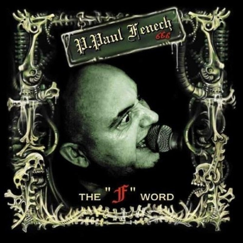 CD - P. Paul Fenech - The F Word