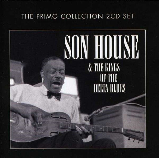 CD-2 - Son House - & The Kings Of Delta Blues