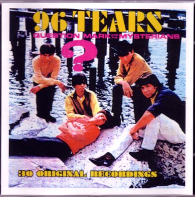 CD - Question Mark & The Mysterians - 96 Tears