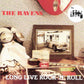 CD - Ravens - Long Live Rock and Roll