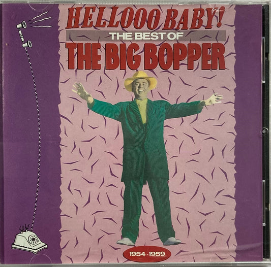 CD - Big Bopper - The Best Of The Big Bopper Hello Baby!