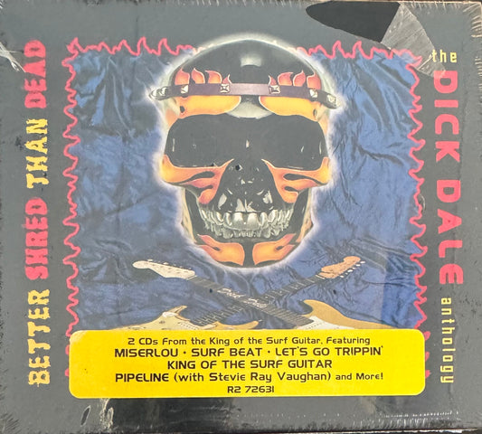 CD-2 - Dick Dale - Anthology Better Shred Than Dead