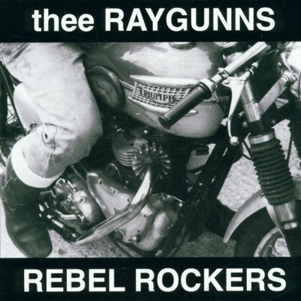 CD - Raygunns - Rebel Rockers