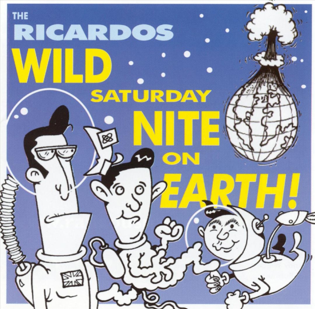 CD - Ricardos - Wild Saturday Night On Earth