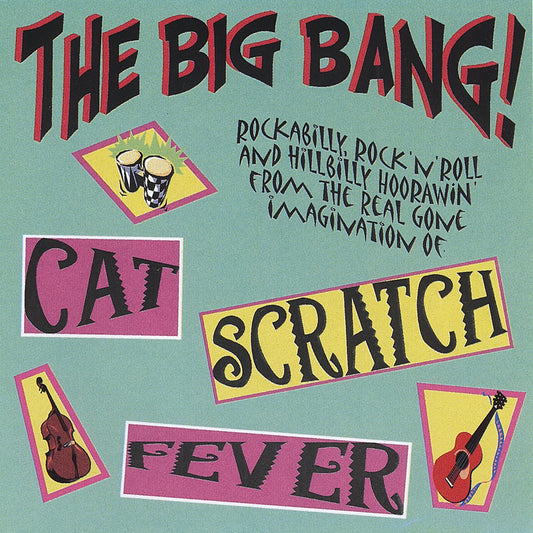 CD - Cat Scratch Fever - The Big Bang