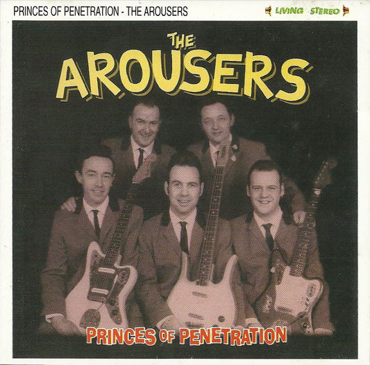 CD - Arousers - Princes Of Penetration