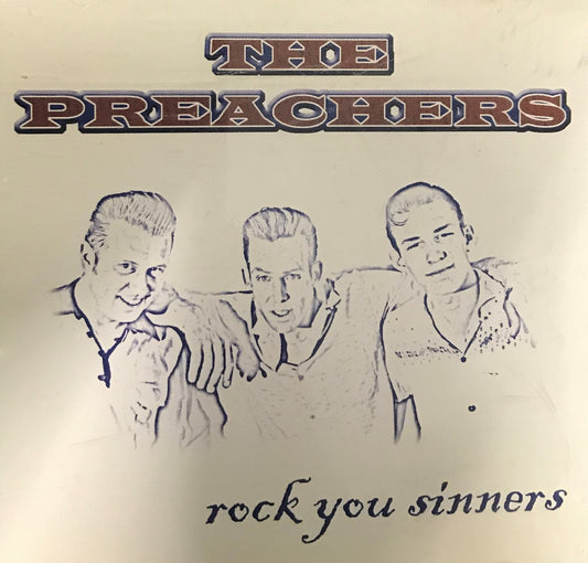 CD - Preachers - Rock You Sinners!