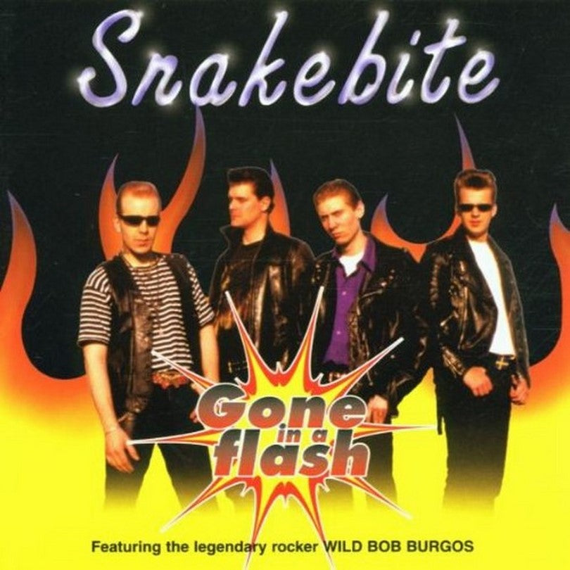 CD - Snakebite - Gone In A Flash