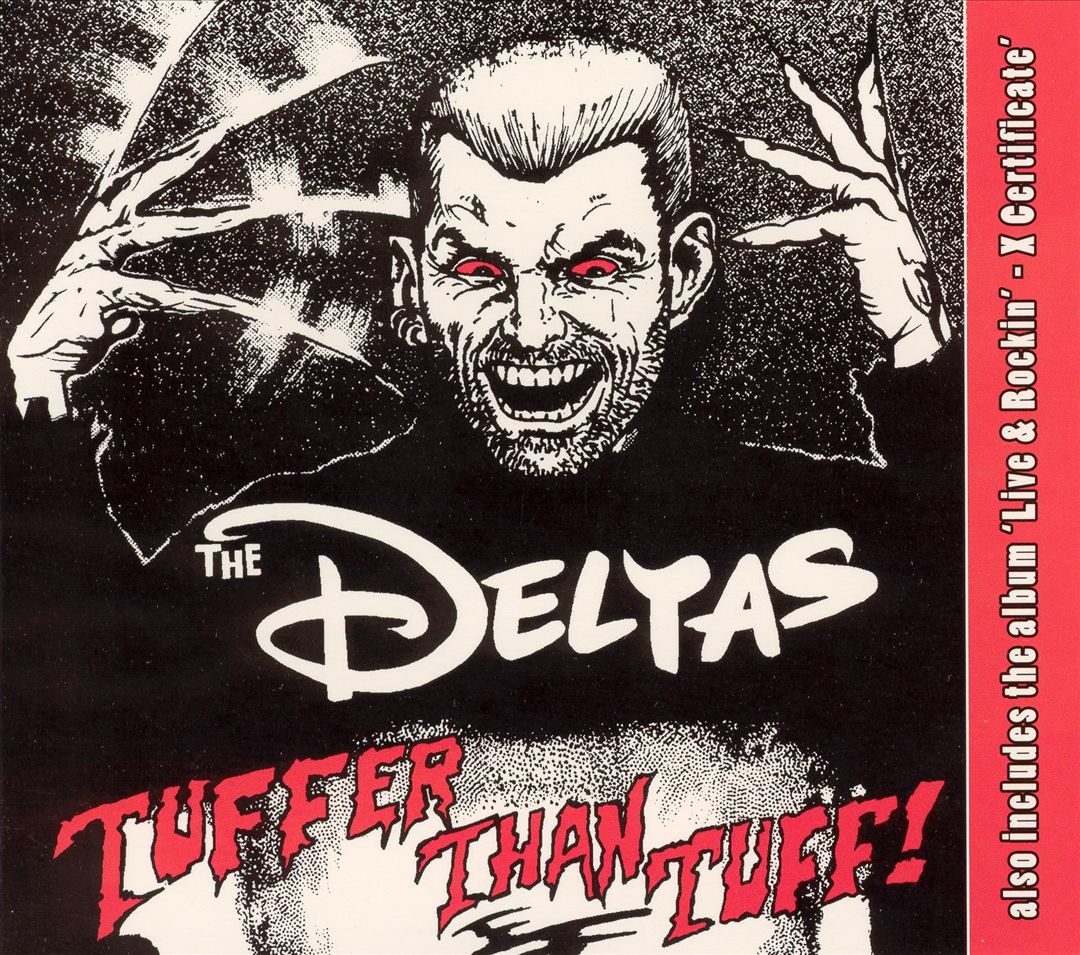 CD - Deltas - Tuffer Than Tuff