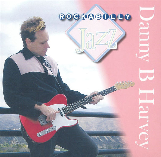 CD - Danny B Harvey - Rockabilly Jazz