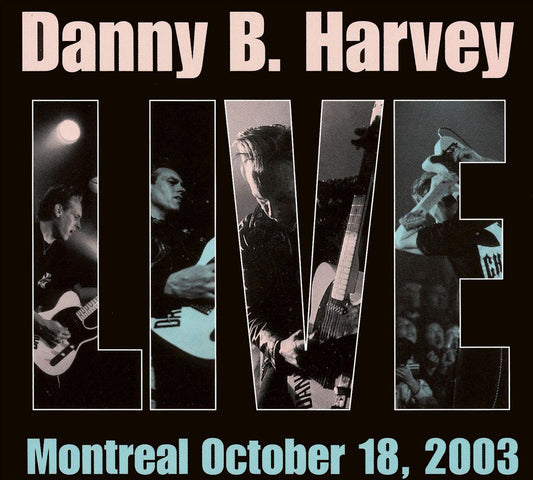 CD - Danny B Harvey - Live In Montreal