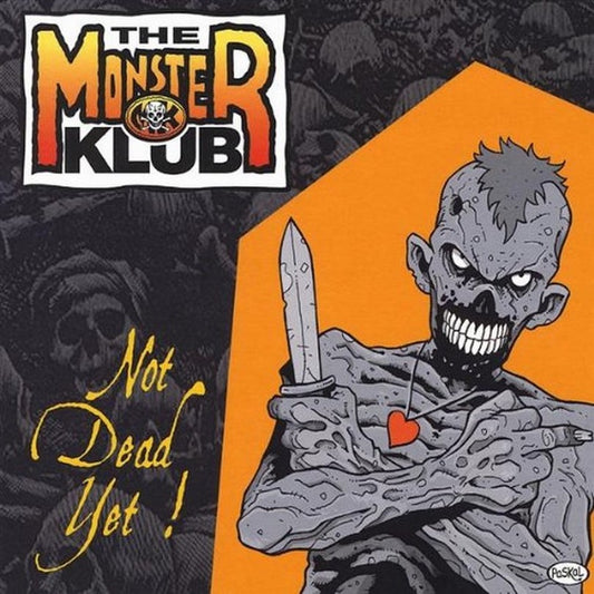 CD - Monster Klub - Not Dead Yet!