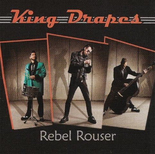 CD - King Drapes - Rebel Rouser