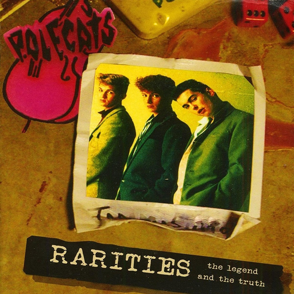 CD - Polecats - Rarities - The Legend And The Truth