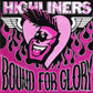 CD - Highliners - Bound For Glory