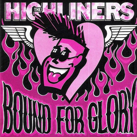 CD - Highliners - Bound For Glory