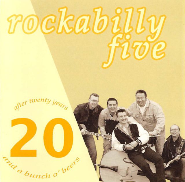 CD - Rockabilly Five - After 20 Years And A Bunch O' Beers