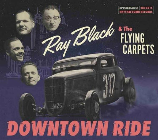 CD - Ray Black & The Flying Carpets - Downtown Ride