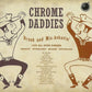 CD - Chrome Daddies - Drunk And Mis-Behavin