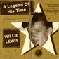 CD - Willie Lewis - A Legend Of His Time