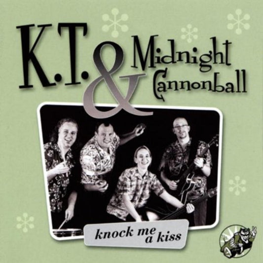 CD - K.T. & Midnight Cannonball - Knock Me A Kiss