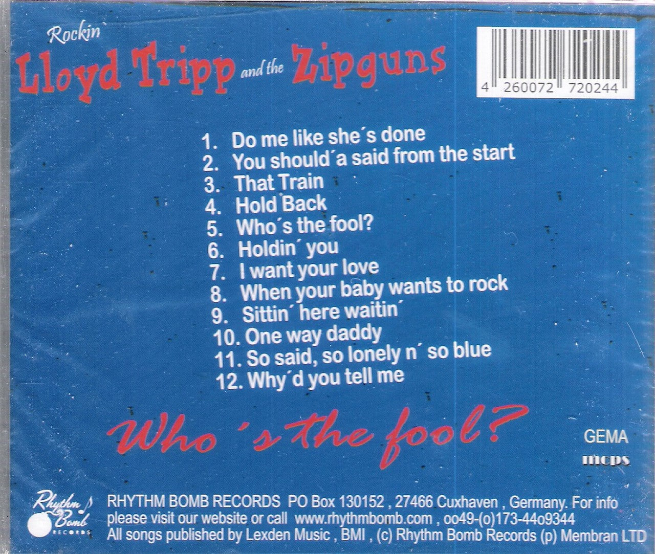 CD - Rockin' Lloyd Tripp & Zipguns - Who's That Fool