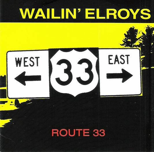 CD - Wailin' Elroys - Route 33