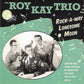 CD - Roy Kay Trio - Rock-A-Way Lonesome Moon