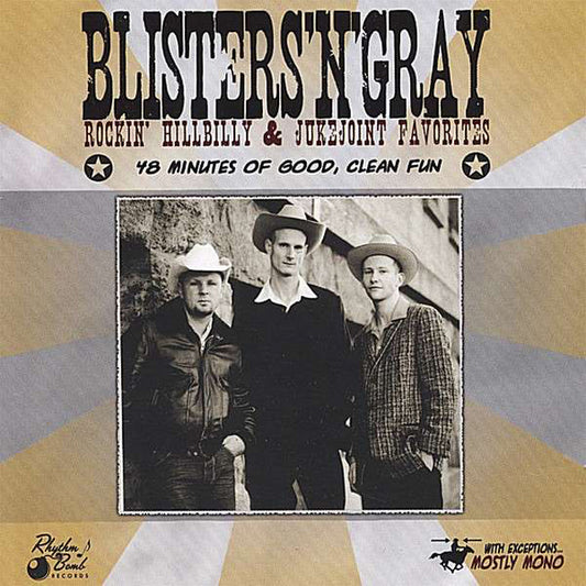 CD - Blisters'n'Gray - 48 Minutes Of Good Clean Fun