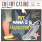 CD - Cherry Casino And The Gamblers - Fat Mama's Daughter