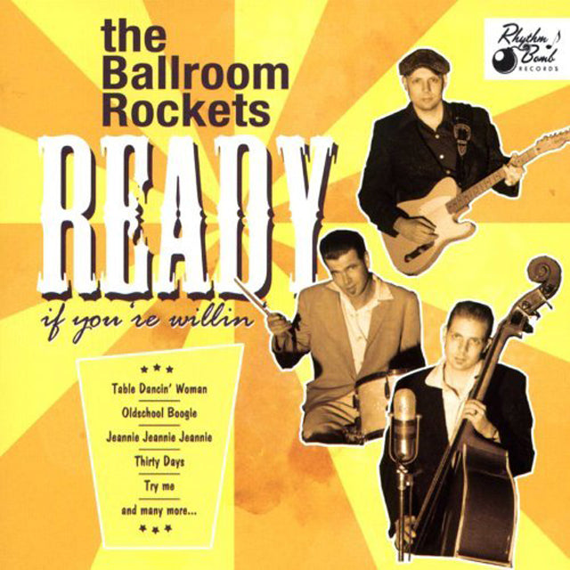 CD - Ballroom Rockets - Ready If Youre Willin