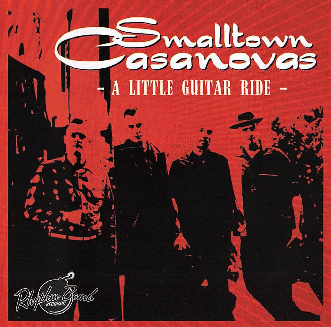 CD - Smalltown Casanovas - A Little Guitar Ride